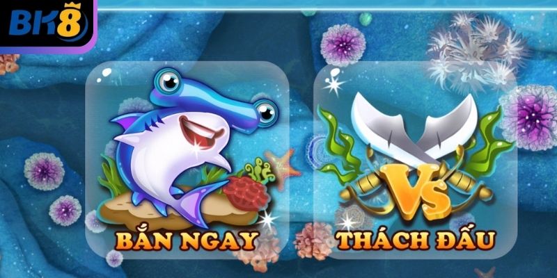 Trò chơi bắn cá 3D dễ trải nghiệm thưởng cao